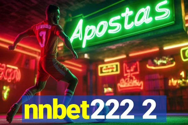 nnbet222 2